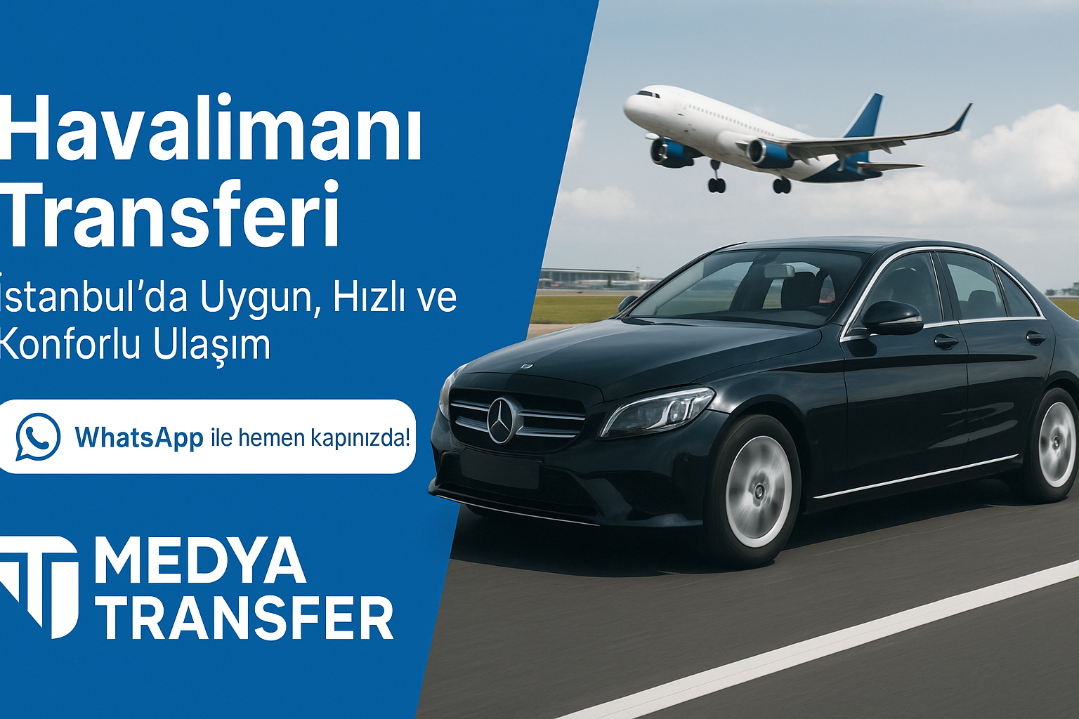 Havalimanı Transferi – İstanbul’da Uygun, Hızlı ve Konforlu Ulaşım